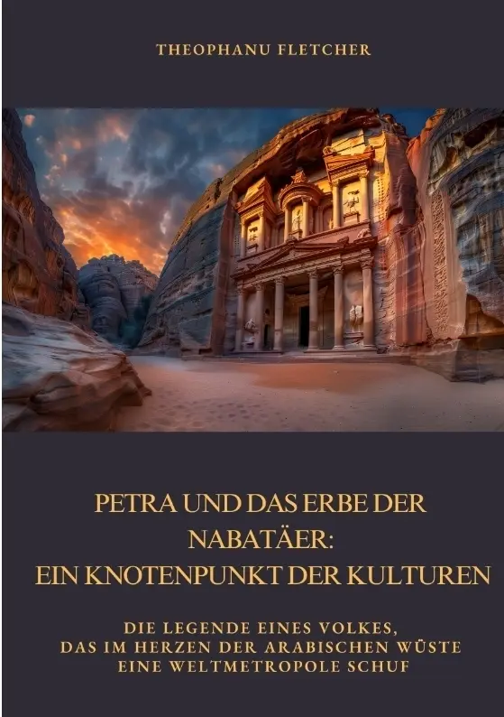 Cover: 9783384402417 | Petra und das Erbe der Nabatäer: Ein Knotenpunkt der Kulturen | Buch