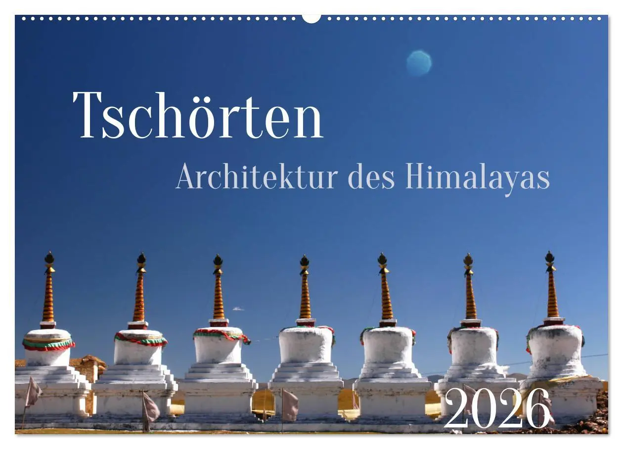 Cover: 9783457832417 | Tschörten, Architektur des Himalaya (Wandkalender 2026 DIN A2...