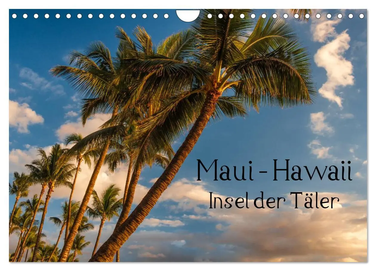 Cover: 9783516092417 | Maui Hawaii - Insel der Täler (Wandkalender 2026 DIN A4 quer),...