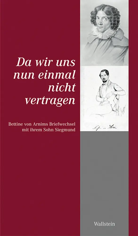 Cover: 9783892442417 | Da wir uns nun einmal nicht vertragen | Bettina von Arnim | Buch