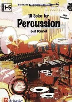 Cover: 9789073252417 | 10 Solos for Percussion | Gert Bomhof | De Haske Percussion Series