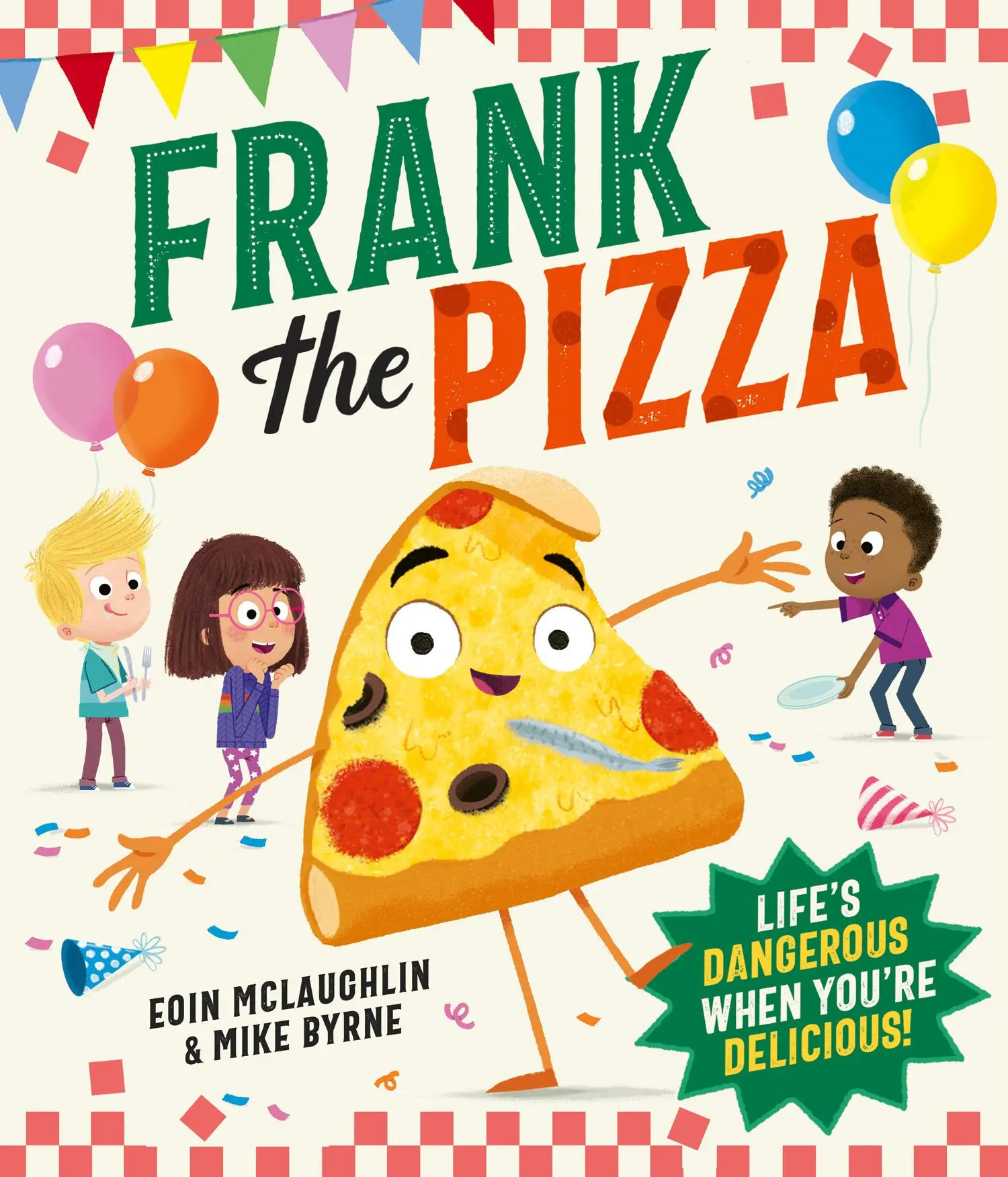 Cover: 9780008722517 | Frank the Pizza | Eoin McLaughlin | Taschenbuch | Englisch | 2025