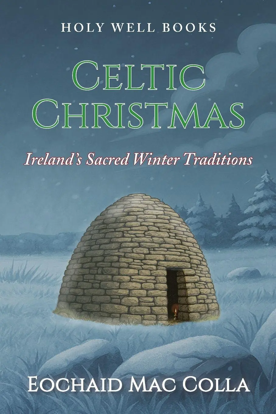 Cover: 9781069942517 | Celtic Christmas | Ireland's Sacred Winter Traditions | Colla | Buch
