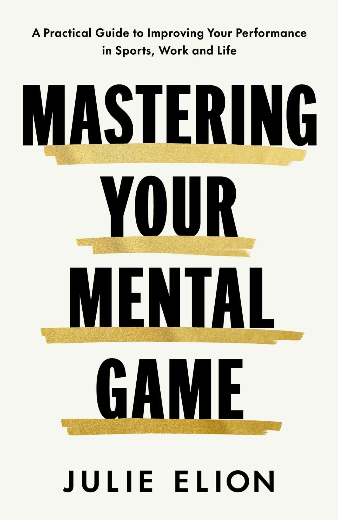 Cover: 9781398552517 | Mastering Your Mental Game | Julie Elion | Taschenbuch | Englisch