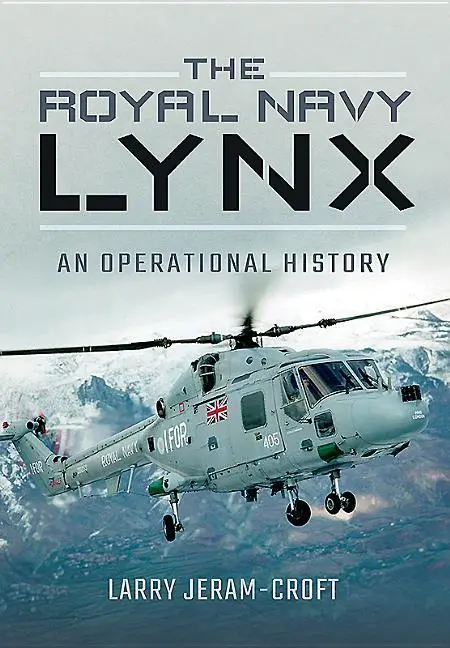 Cover: 9781473862517 | Royal Navy Lynx | Larry Jeram-Croft | Buch | Gebunden | Englisch
