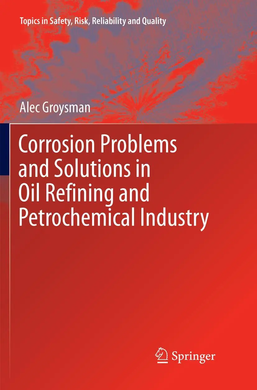 Cover: 9783319832517 | Corrosion Problems and Solutions in Oil Refining and Petrochemical...