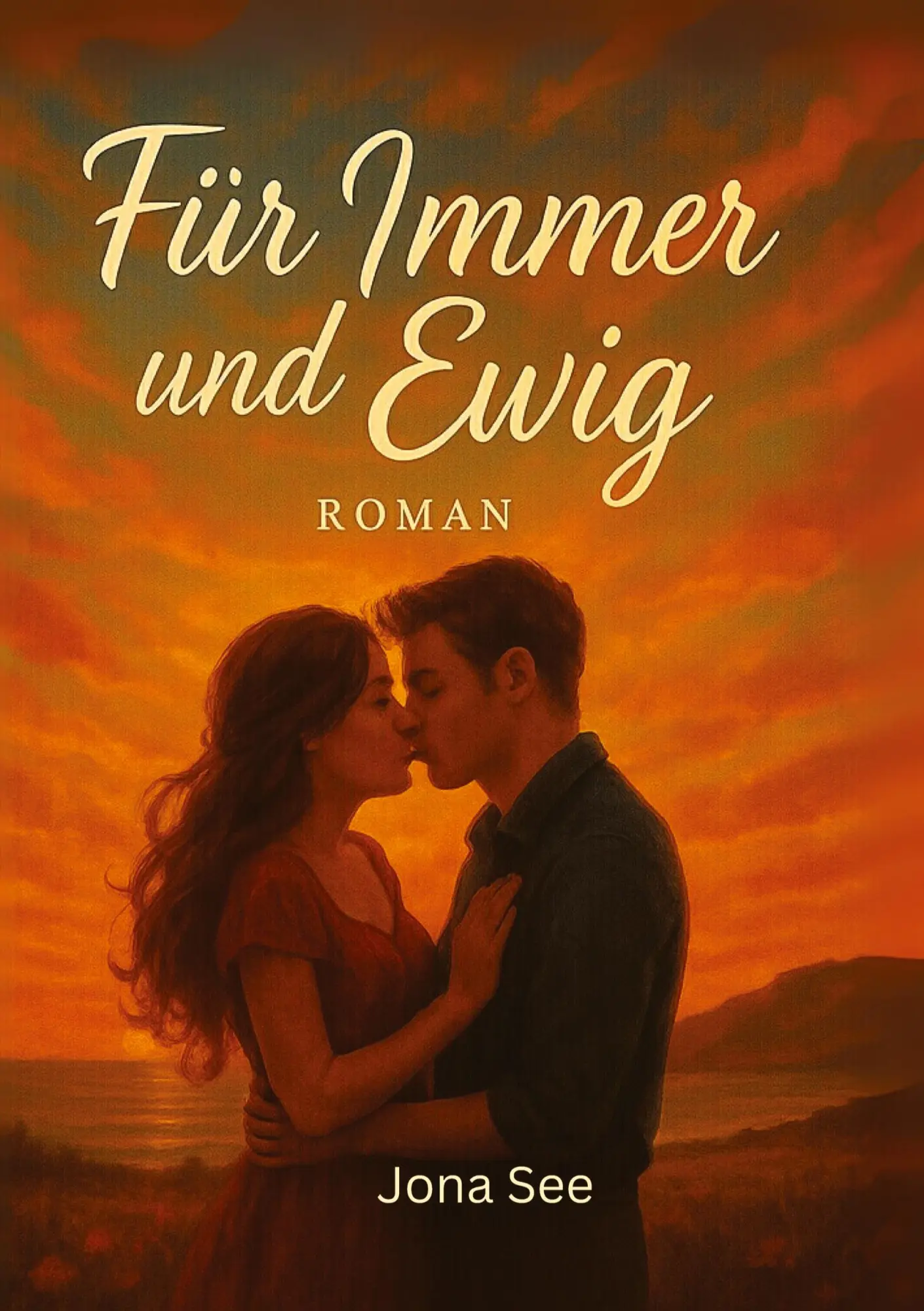 Cover: 9783384702517 | Für immer und ewig | Jona See | Taschenbuch | 240 S. | Deutsch | 2025