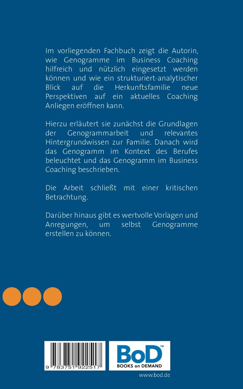 Rückseite: 9783751922517 | Genogramme im Business Coaching | Ulrike Proesl | Taschenbuch | 112 S.