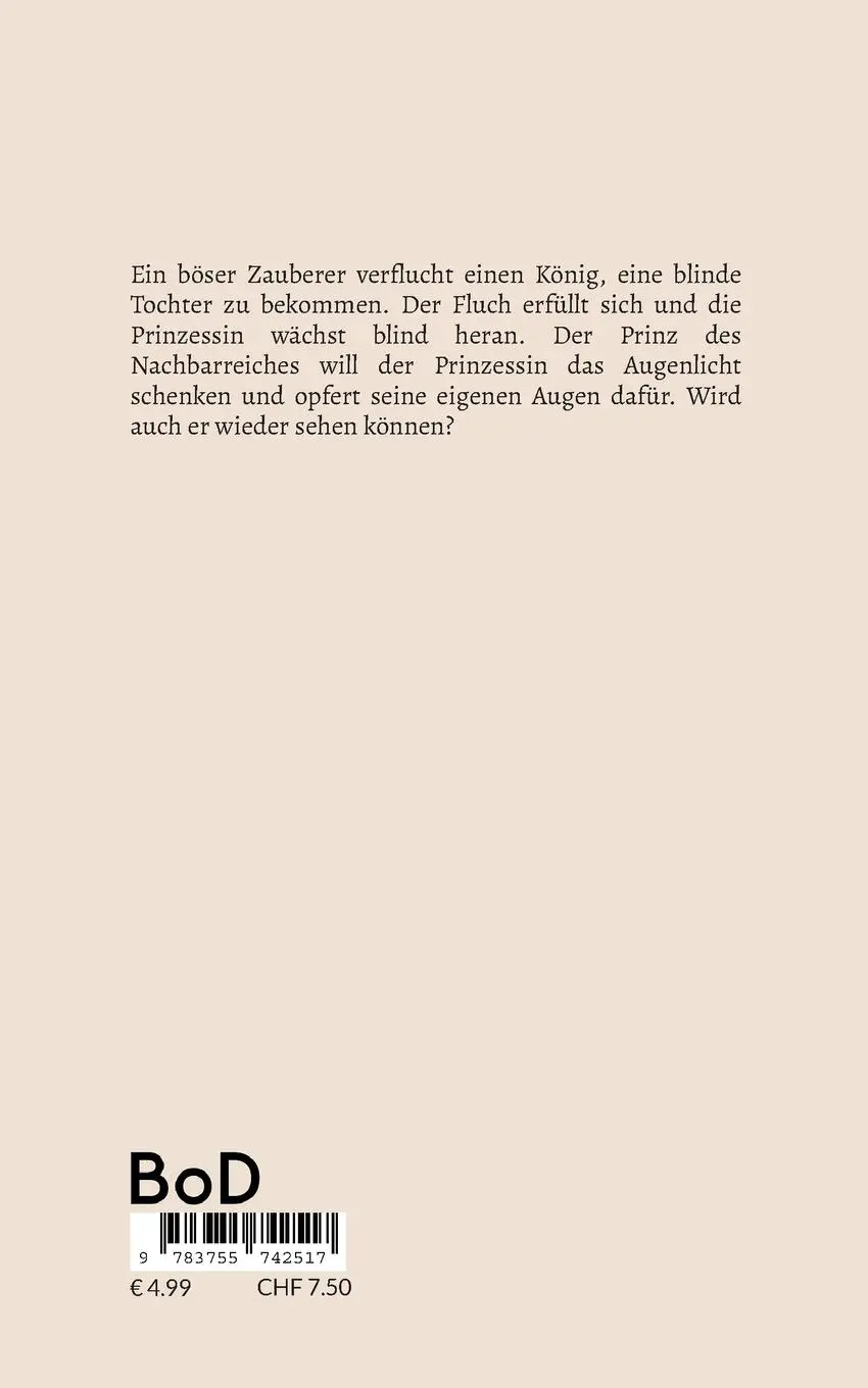 Rückseite: 9783755742517 | Die geschenkten Augen | Ein Märchen | Christoph-Maria Liegener | Buch