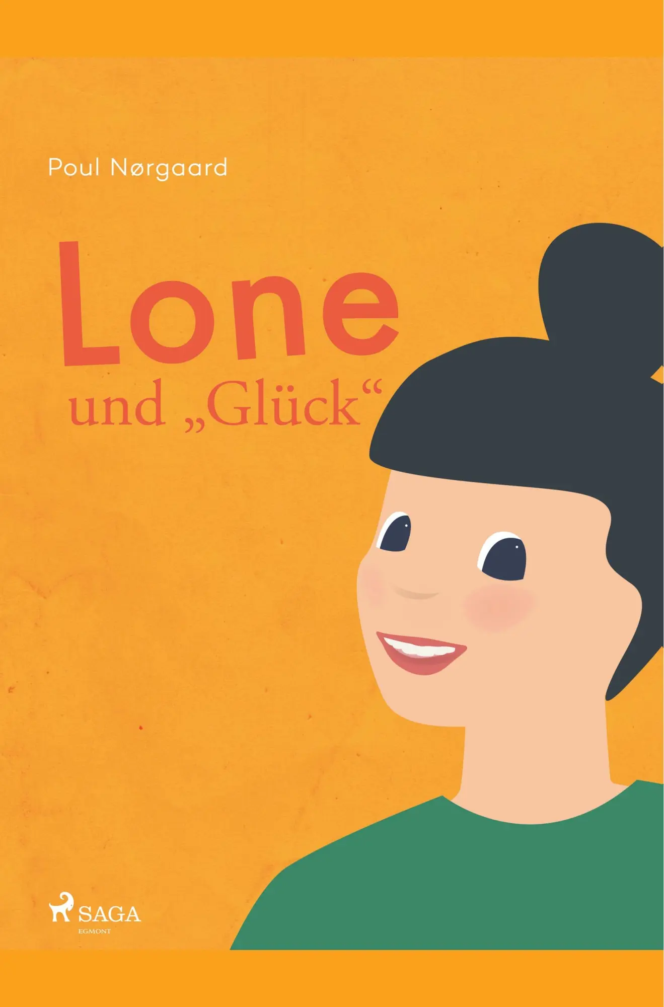 Cover: 9788726152517 | Lone und "Glück" | Poul Nørgaard | Taschenbuch | Lone | 76 S. | 2019