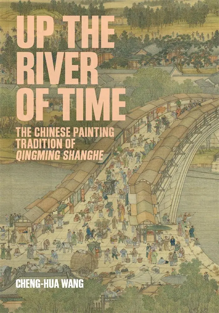 Cover: 9780674302617 | Up the River of Time | Cheng-Hua Wang | Buch | Englisch | 2026