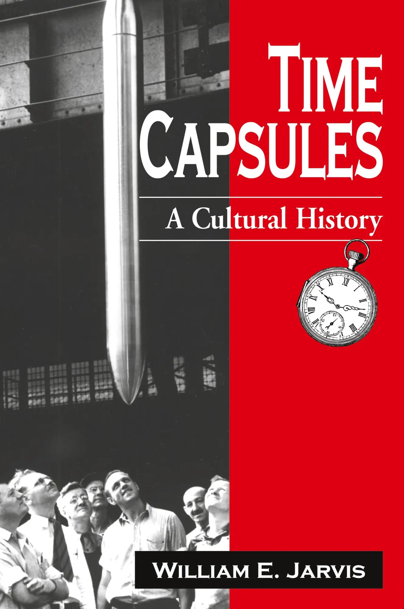 Cover: 9780786412617 | Time Capsules | A Cultural History | William E. Jarvis | Taschenbuch