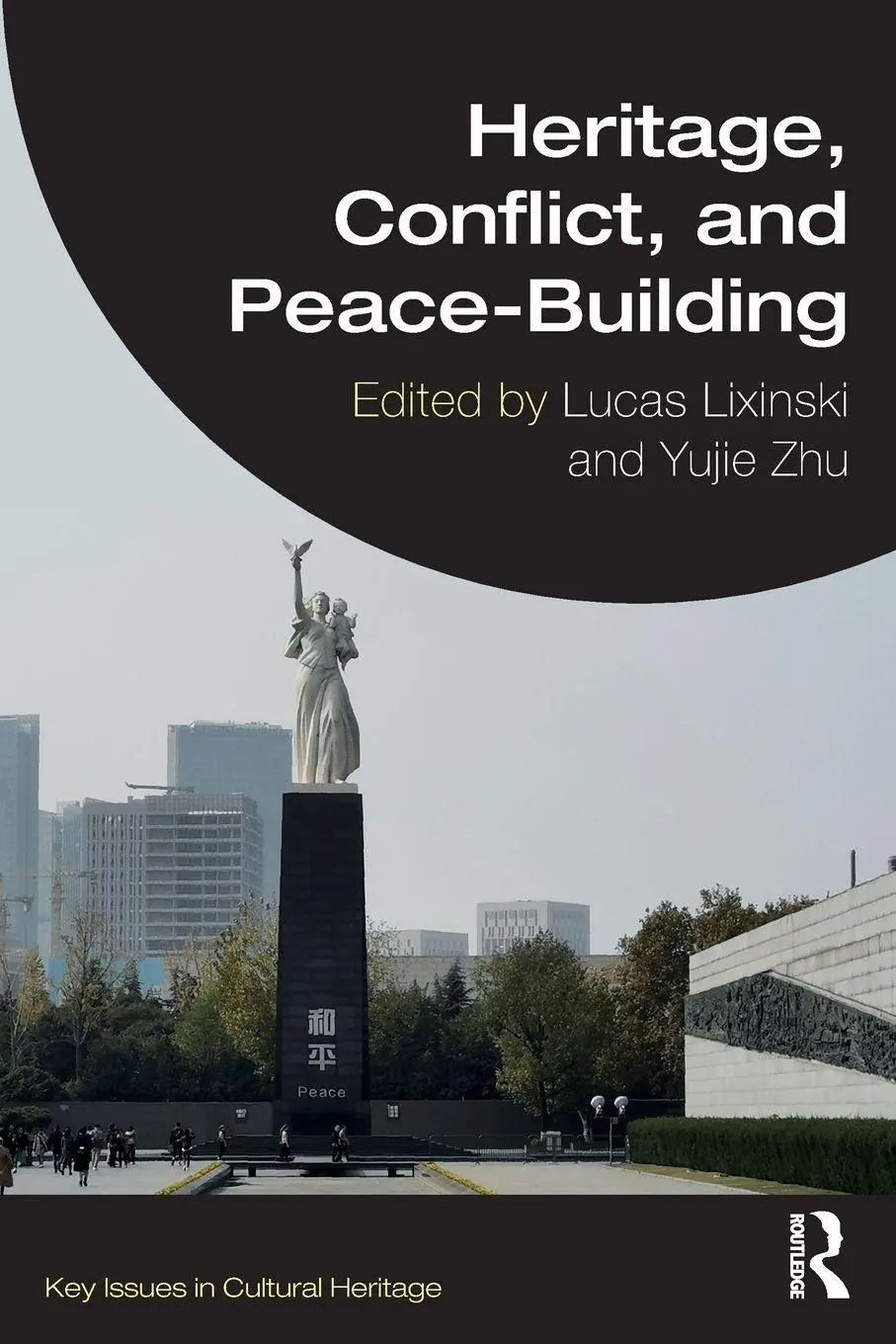 Cover: 9781032512617 | Heritage, Conflict, and Peace-Building | Lucas Lixinski (u. a.) | Buch