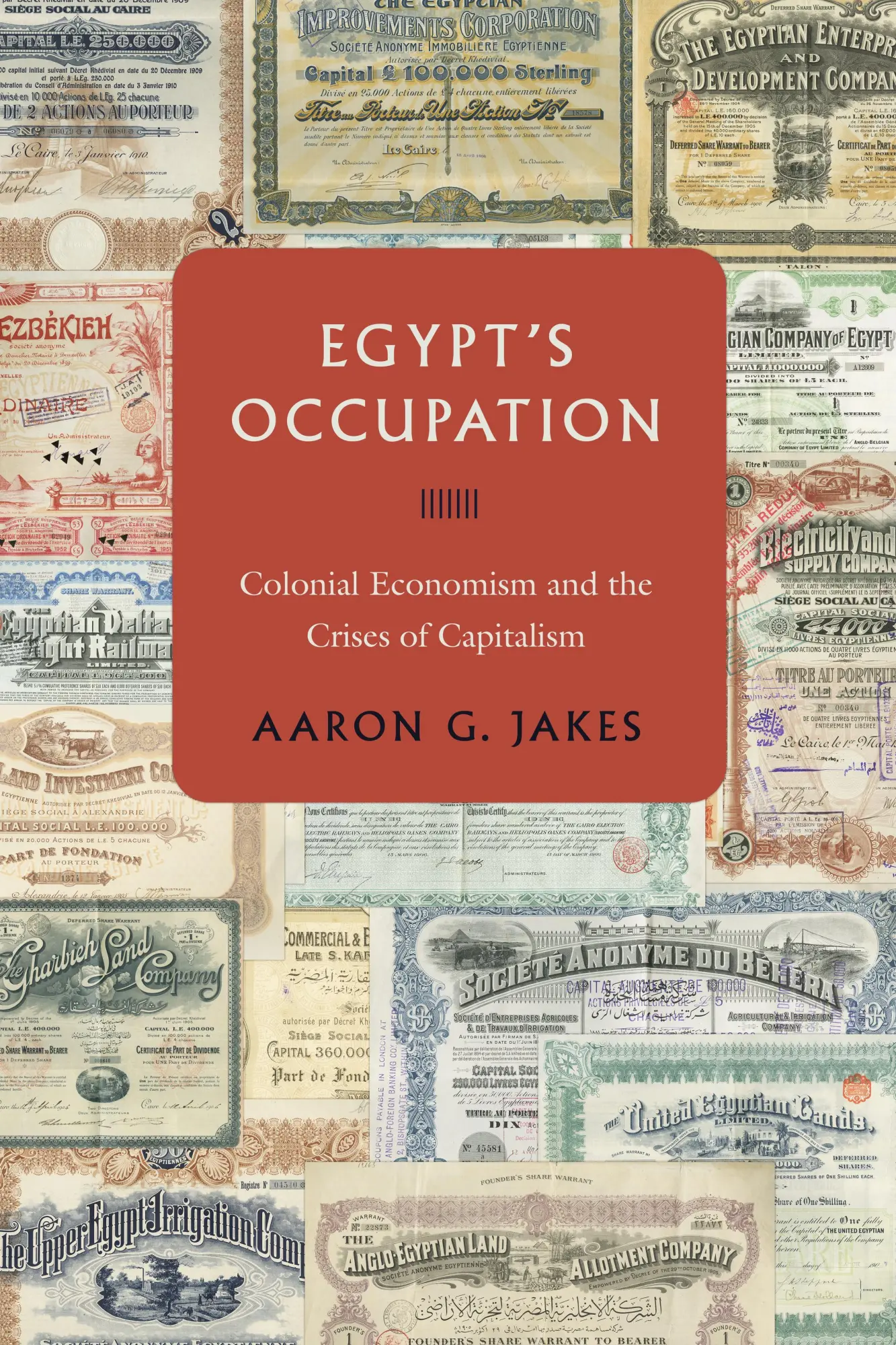 Cover: 9781503612617 | Egypt's Occupation | Colonial Economism and the Crises of Capitalism