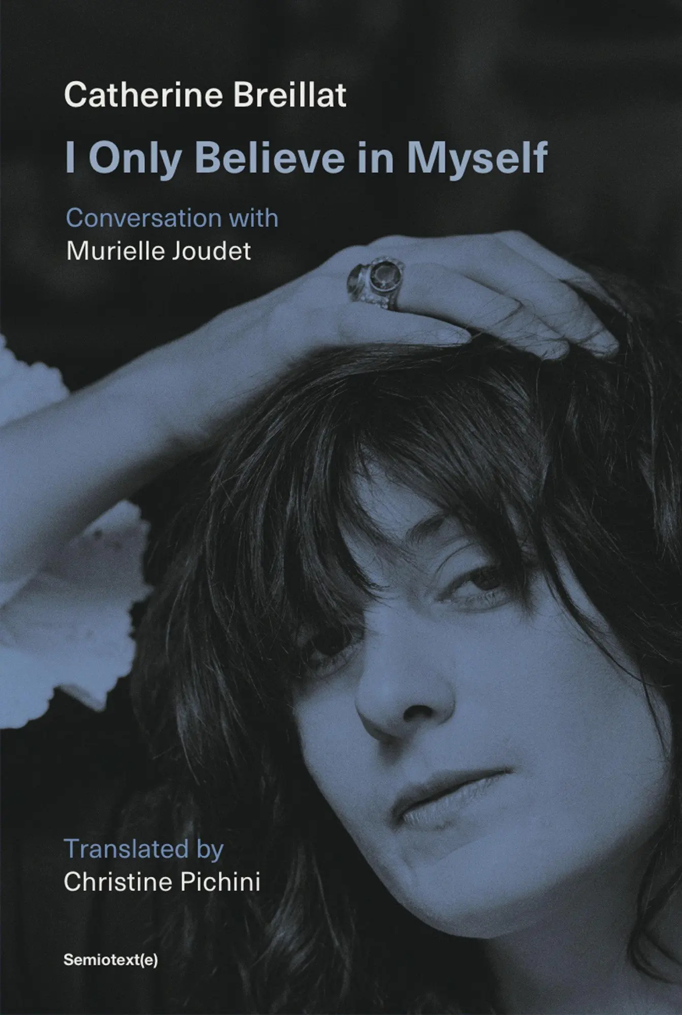 Cover: 9781635902617 | I Only Believe in Myself | Conversation with Murielle Joudet | Buch