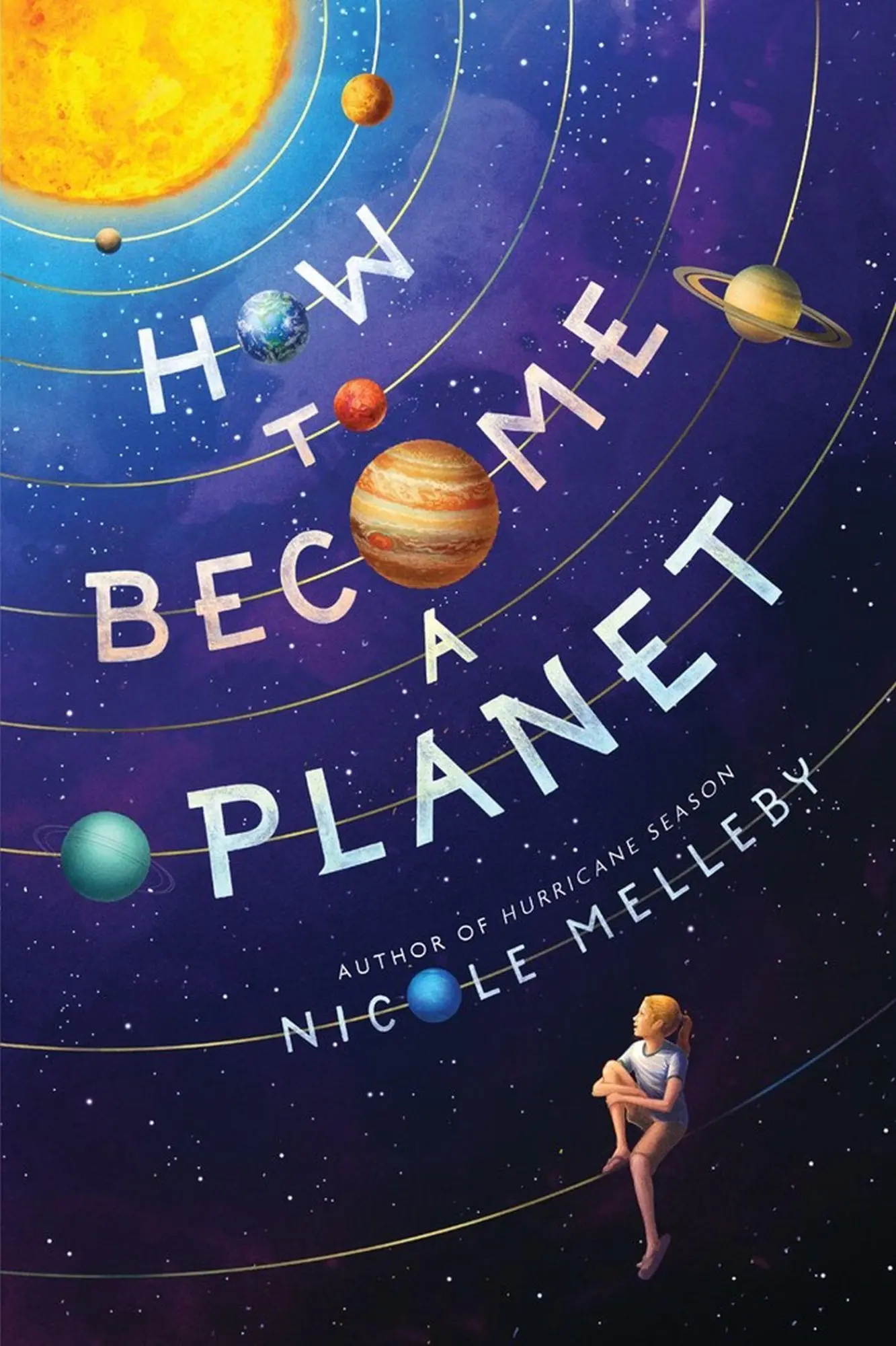Cover: 9781643752617 | How to Become a Planet | Nicole Melleby | Taschenbuch | Englisch