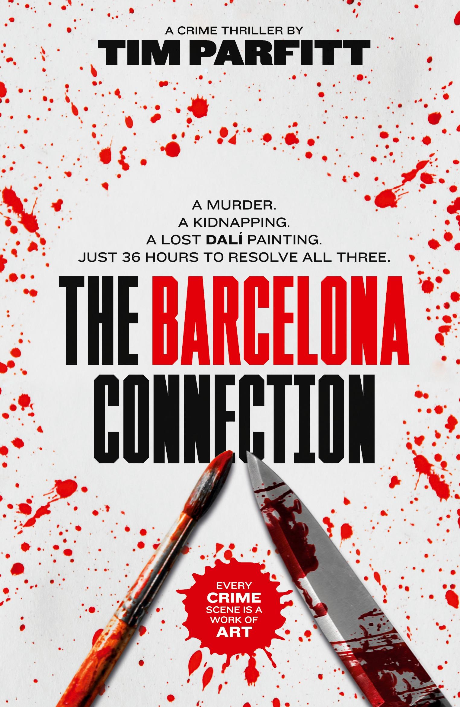 Cover: 9781739332617 | The Barcelona Connection | Tim Parfitt | Taschenbuch | Englisch | 2023