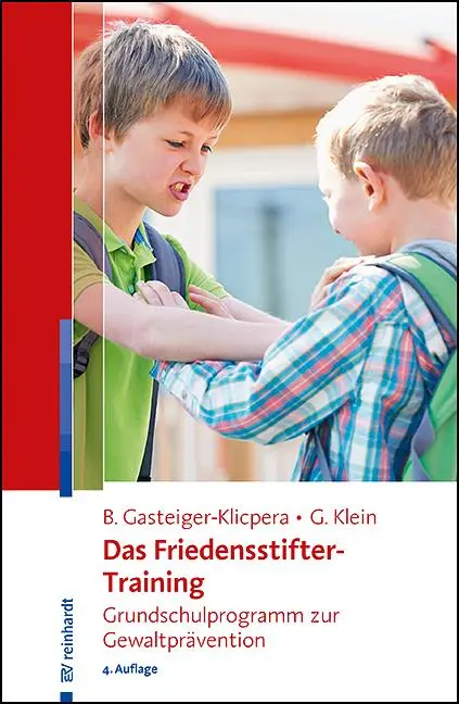 Cover: 9783497032617 | Das Friedensstifter-Training | Grundschulprogramm zur Gewaltprävention