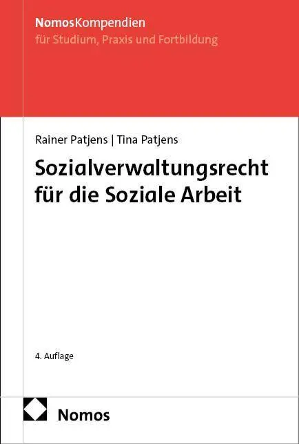 Cover: 9783756032617 | Sozialverwaltungsrecht für die Soziale Arbeit | Rainer Patjens (u. a.)