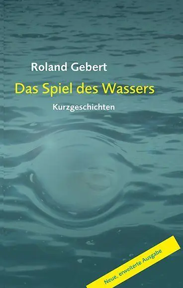Das Spiel des Wassers