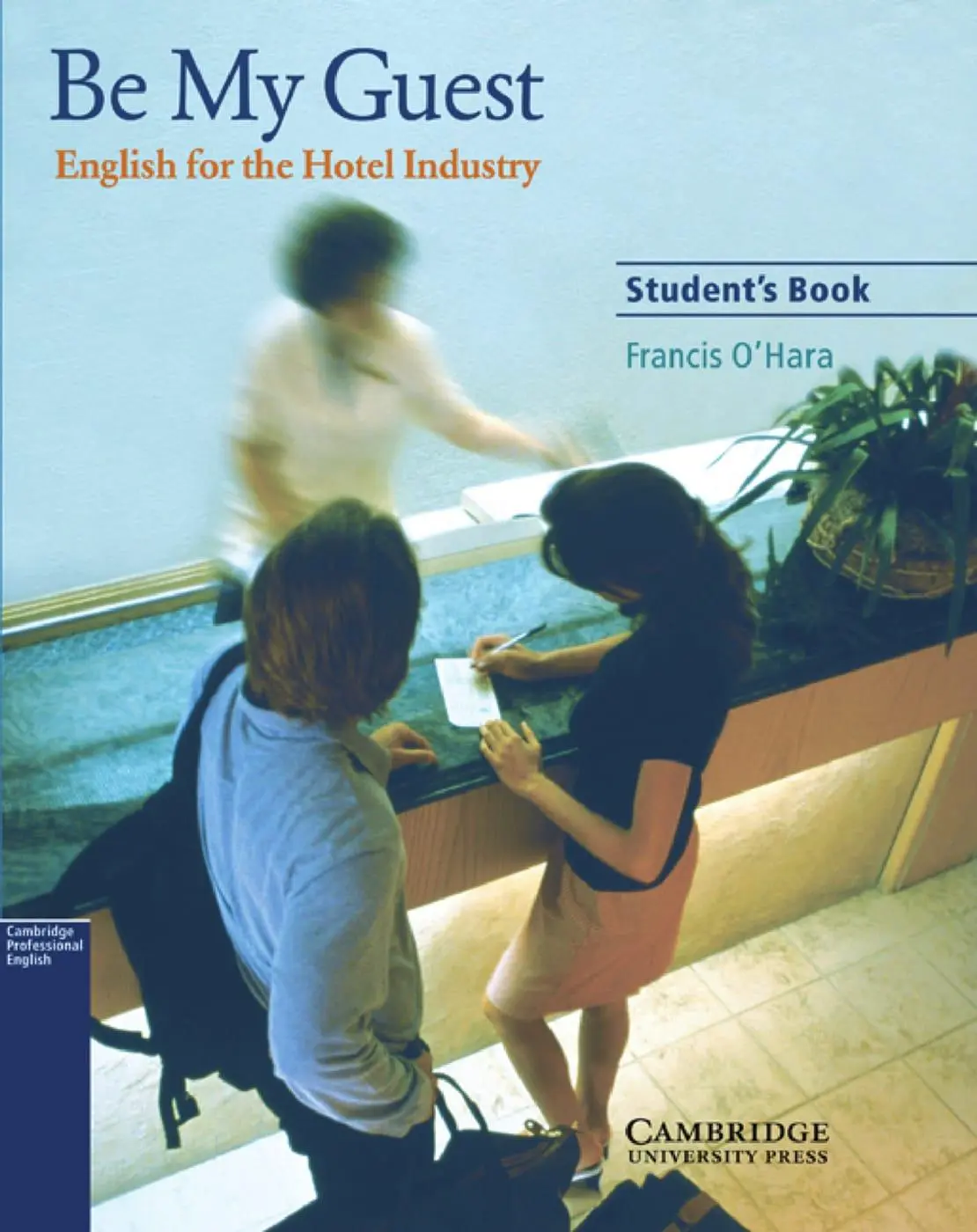 Cover: 9783125392717 | Be my Guest. Students Book | Francis O'Hara | Taschenbuch | Deutsch