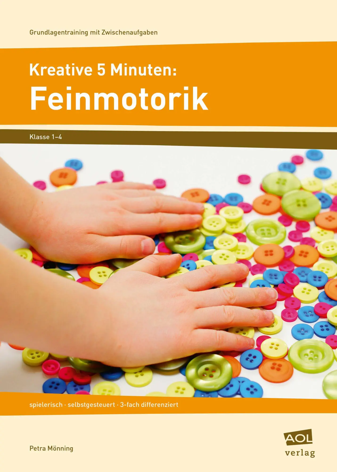 Cover: 9783403102717 | Kreative 5 Minuten: Feinmotorik | Petra Mönning | Taschenbuch | 80 S.