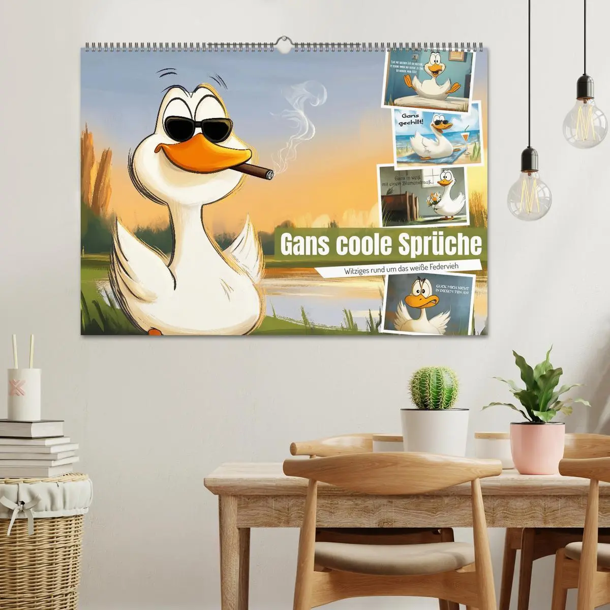 Bild: 9783457352717 | Gans coole Sprüche (Wandkalender 2026 DIN A2 quer), CALVENDO...