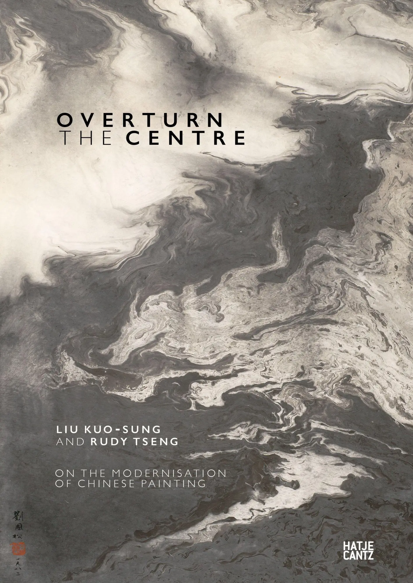 Cover: 9783775762717 | Overturn the Centre | On the Modernisation of Chinese Painting | Buch