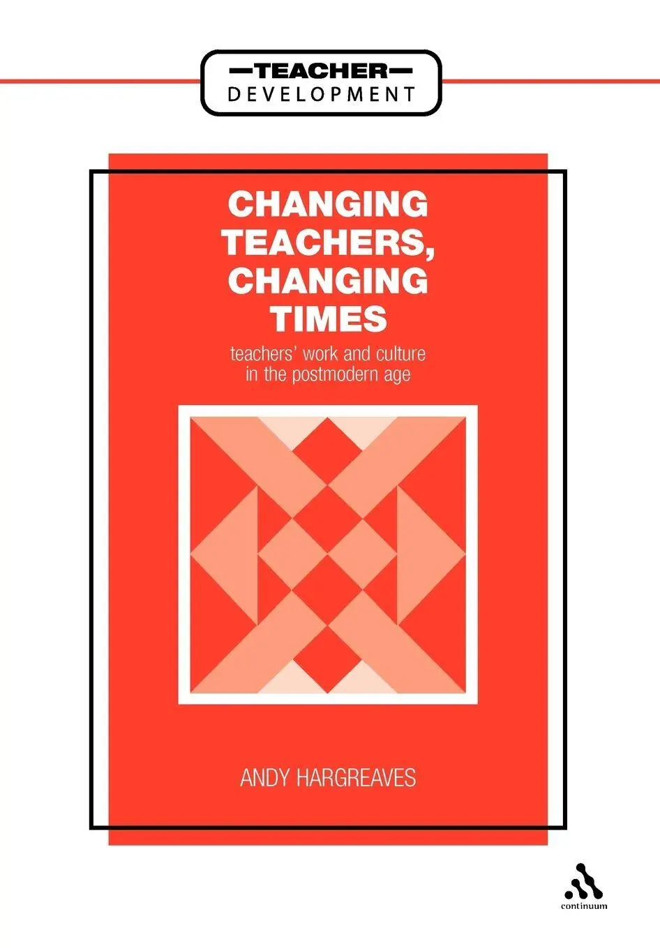 Cover: 9780304322817 | Changing Teachers, Changing Times | Andy Hargreaves | Taschenbuch