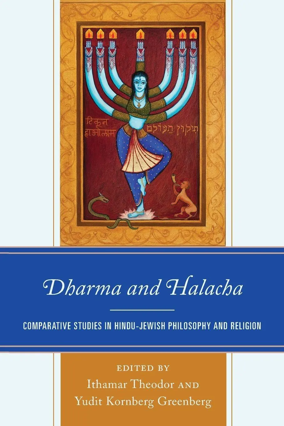 Cover: 9781498512817 | Dharma and Halacha | Ithamar Theodor (u. a.) | Taschenbuch | Englisch