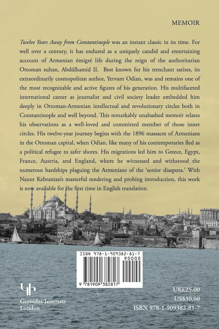 Rückseite: 9781909382817 | Twelve Years Away from Constantinople | Yervant Odian | Taschenbuch