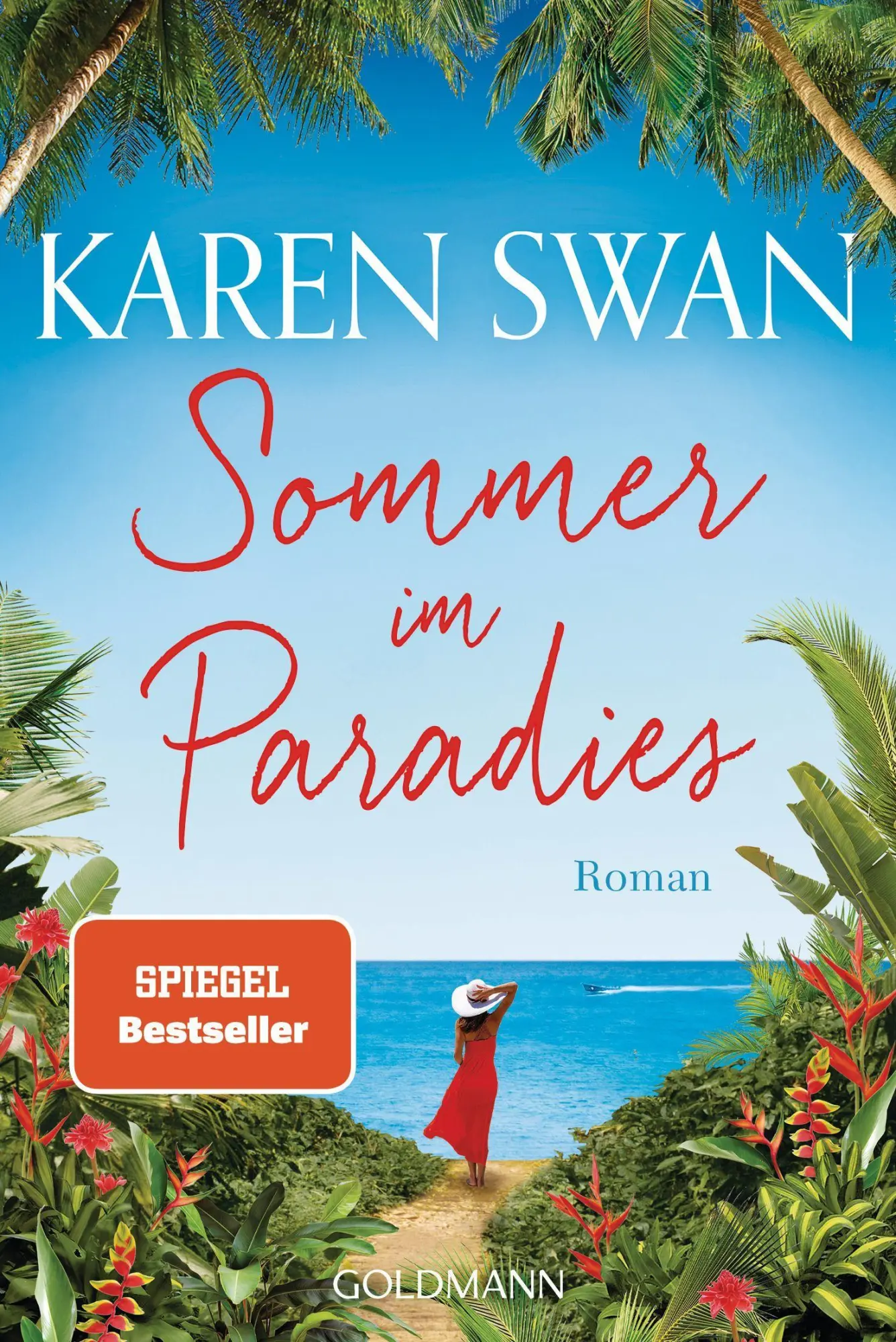 Cover: 9783442492817 | Sommer im Paradies | Roman | Karen Swan | Taschenbuch | 512 S. | 2022