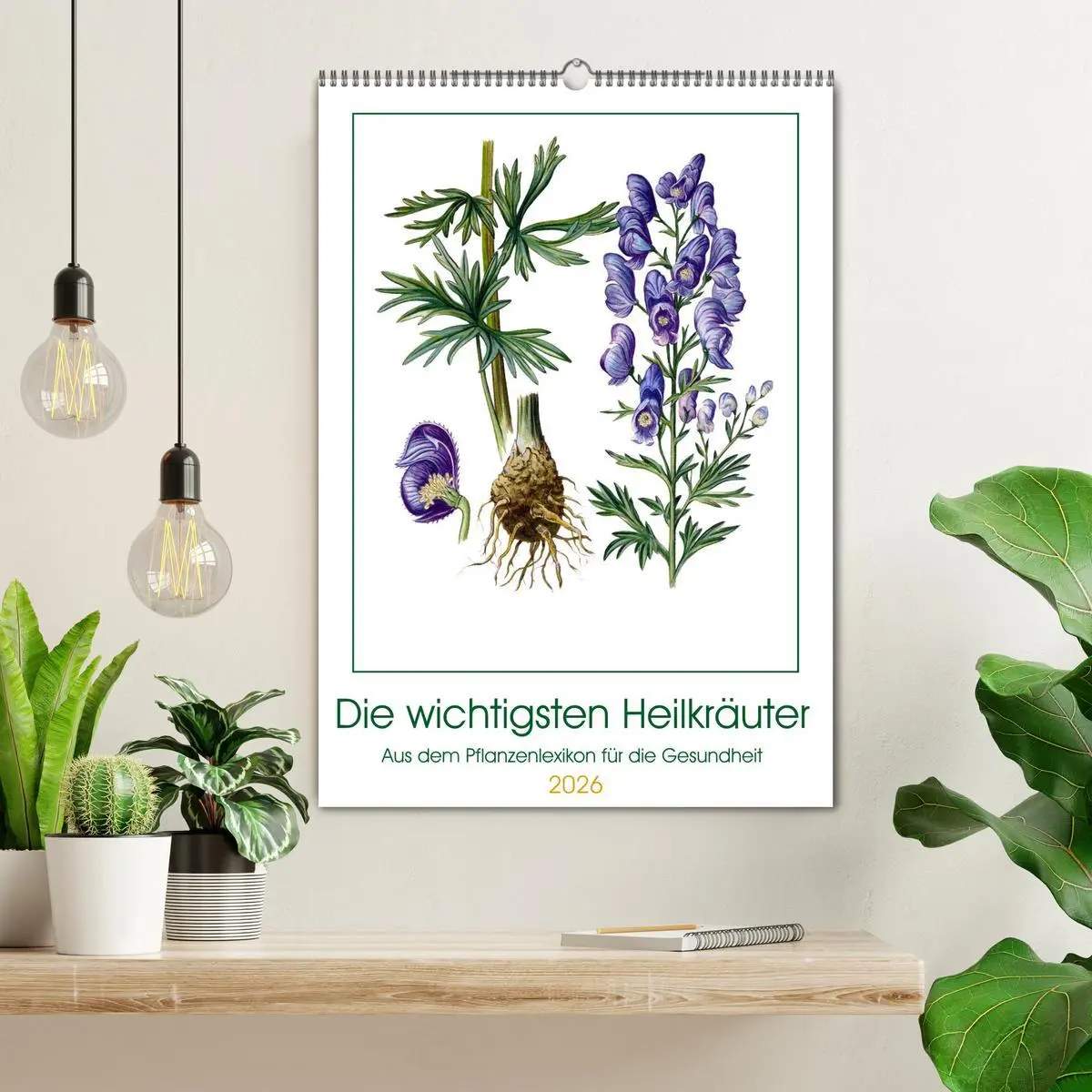 Bild: 9783516362817 | Die wichtigsten Heilkräuter (Wandkalender 2026 DIN A2 hoch),...