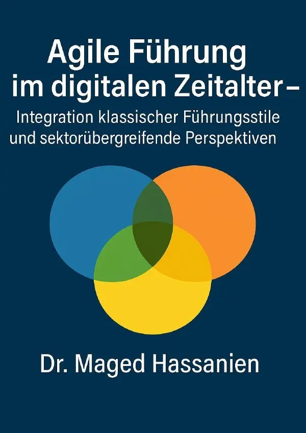 Cover: 9783819782817 | Agile Führung im digitalen Zeitalter | Dr. Maged Hassanien | Buch