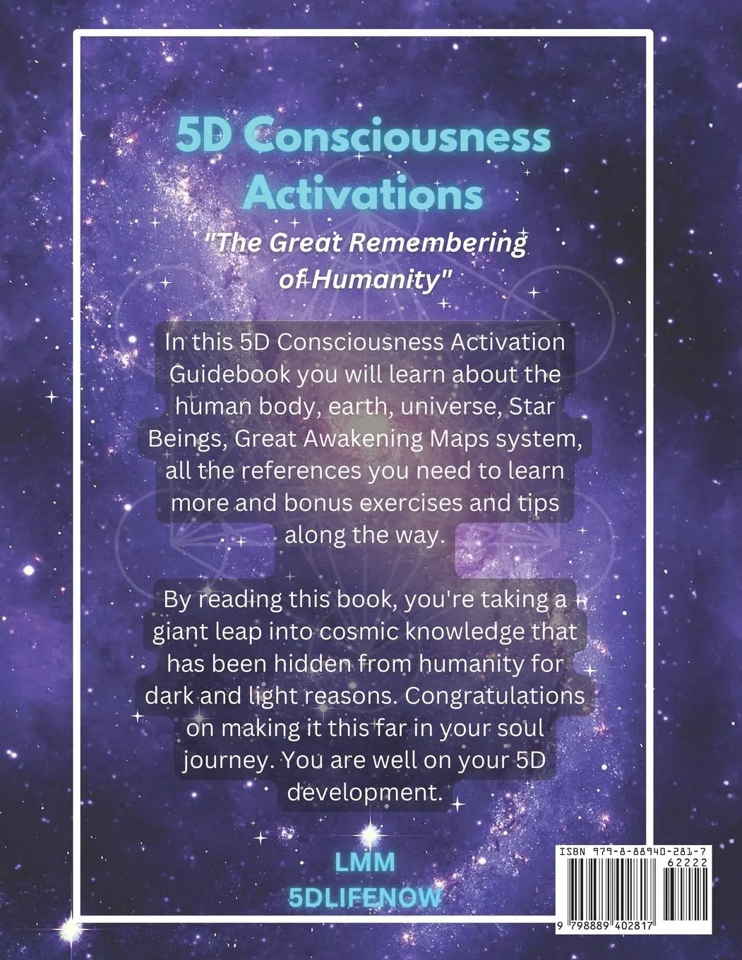 Rückseite: 9798889402817 | 5D Consciousness Activations | The Great Remembering of Humanity | M.