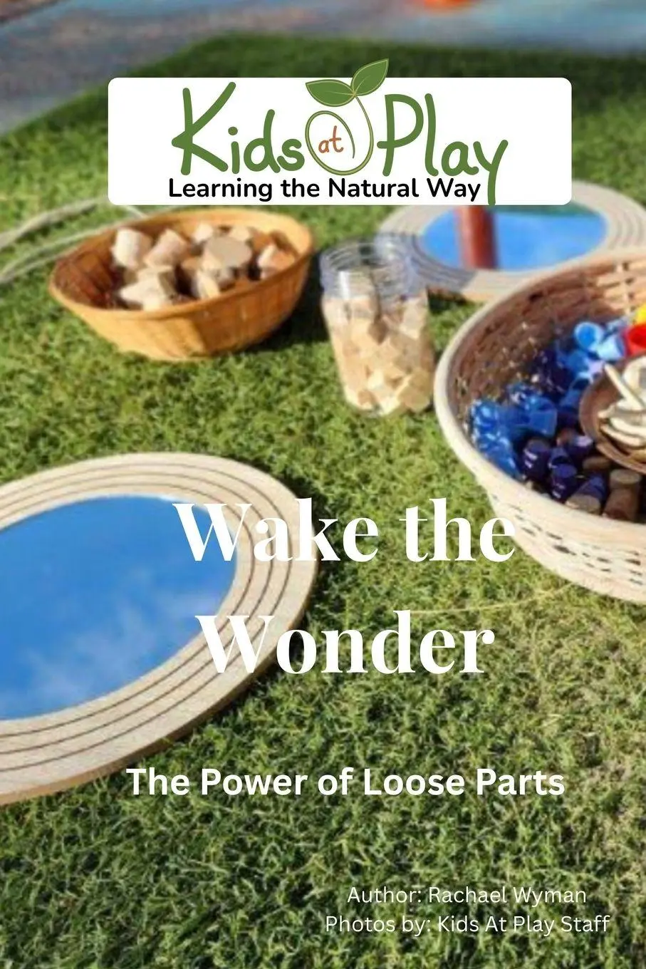 Cover: 9798994032817 | Wake the Wonder | Loose Parts | Rachael Wyman | Taschenbuch | Englisch