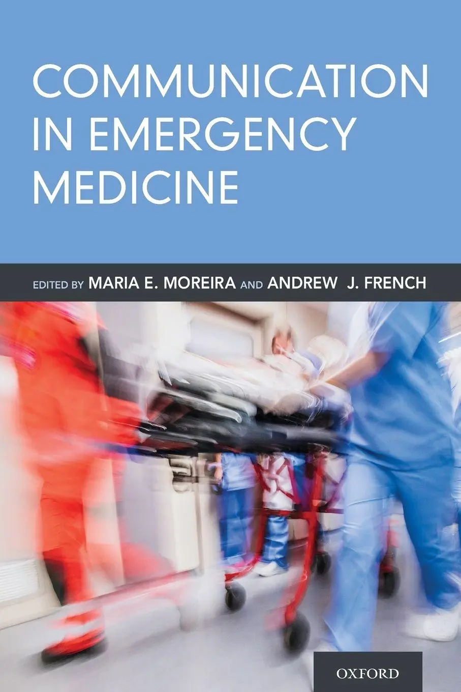 Cover: 9780190852917 | Communication in Emergency Medicine | Moreira | Taschenbuch | Englisch