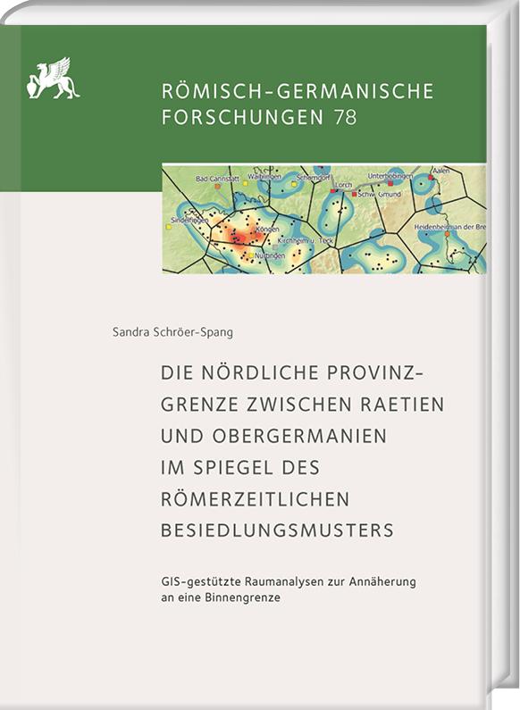 Cover: 9783447122917 | Die nördliche Provinzgrenze zwischen Rätien und Obergermanien im...