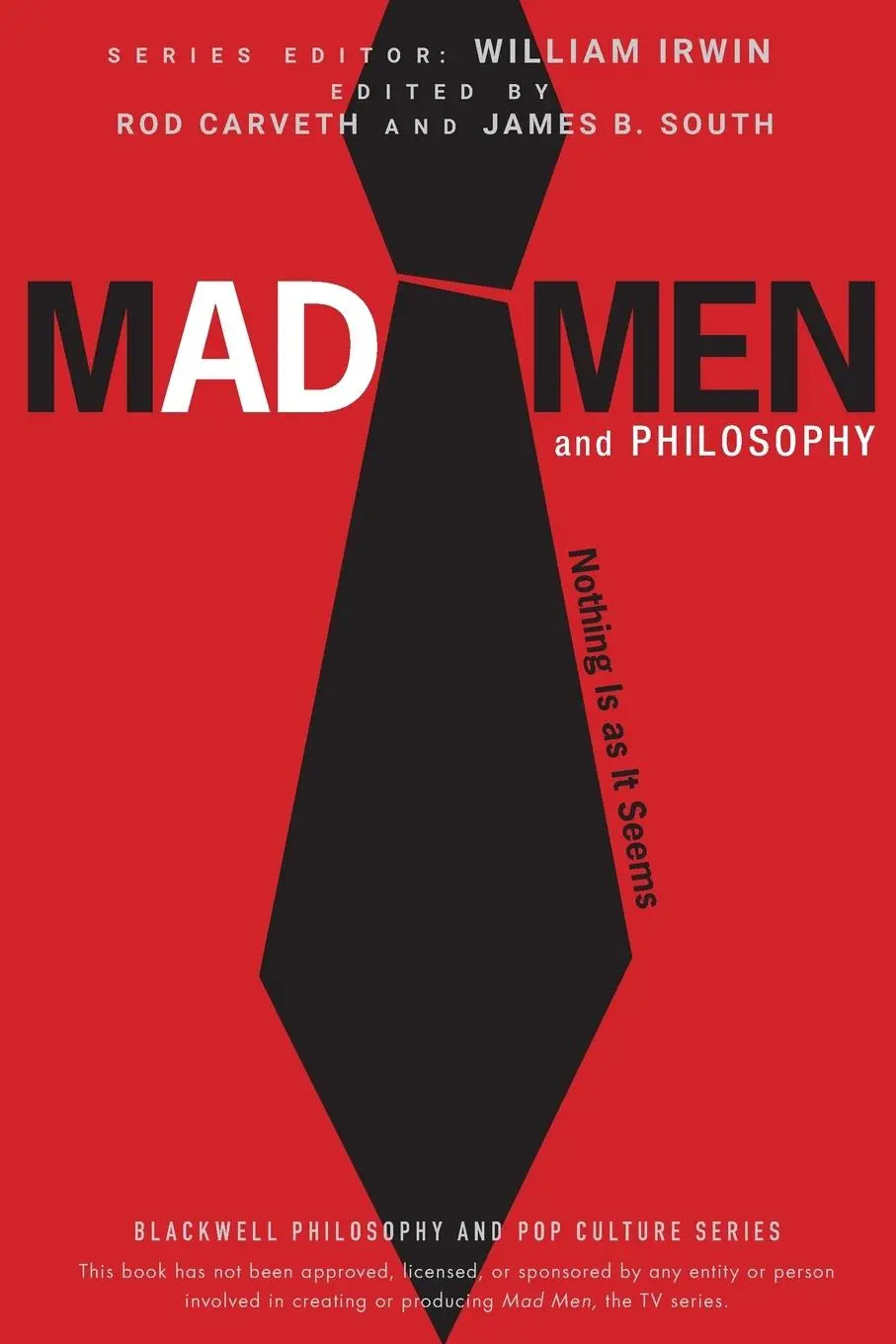 Cover: 9780470603017 | Mad Men and Philosophy | William Irwin (u. a.) | Taschenbuch | 272 S.