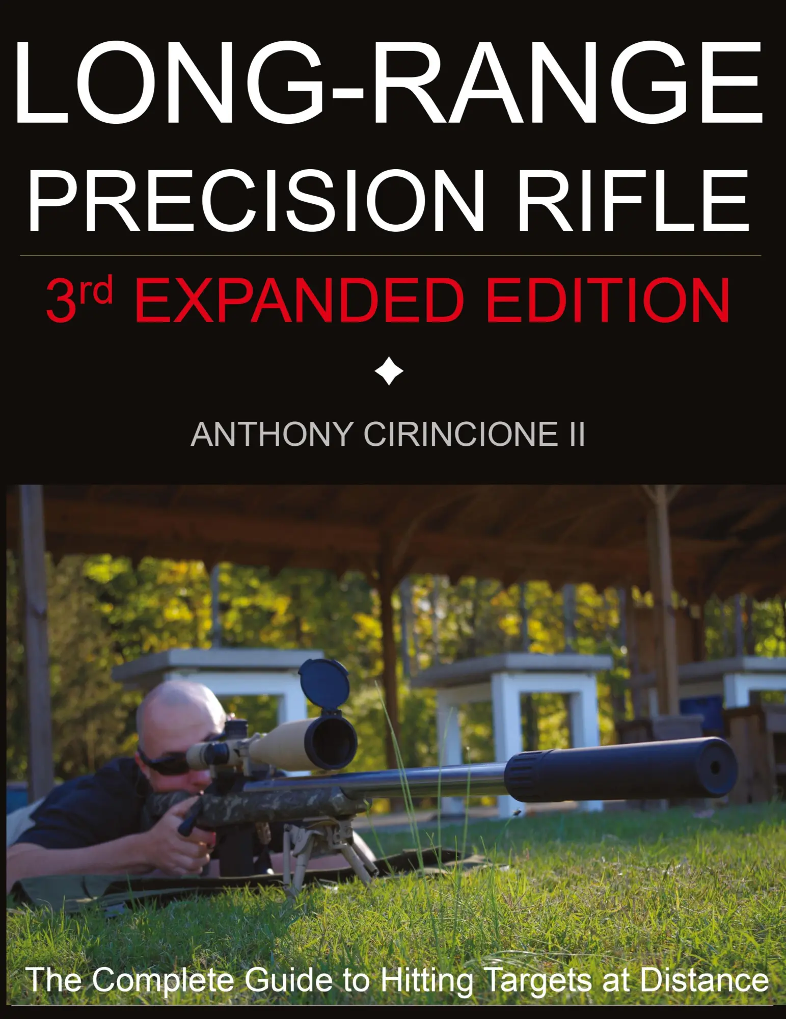 Cover: 9781732193017 | Long Range Precision Rifle | Anthony Cirincione | Taschenbuch | 2019
