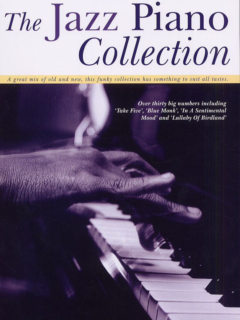 Cover: 9781847723017 | The Jazz Piano Collection | Songbuch (Klavier) | Buch | 2008