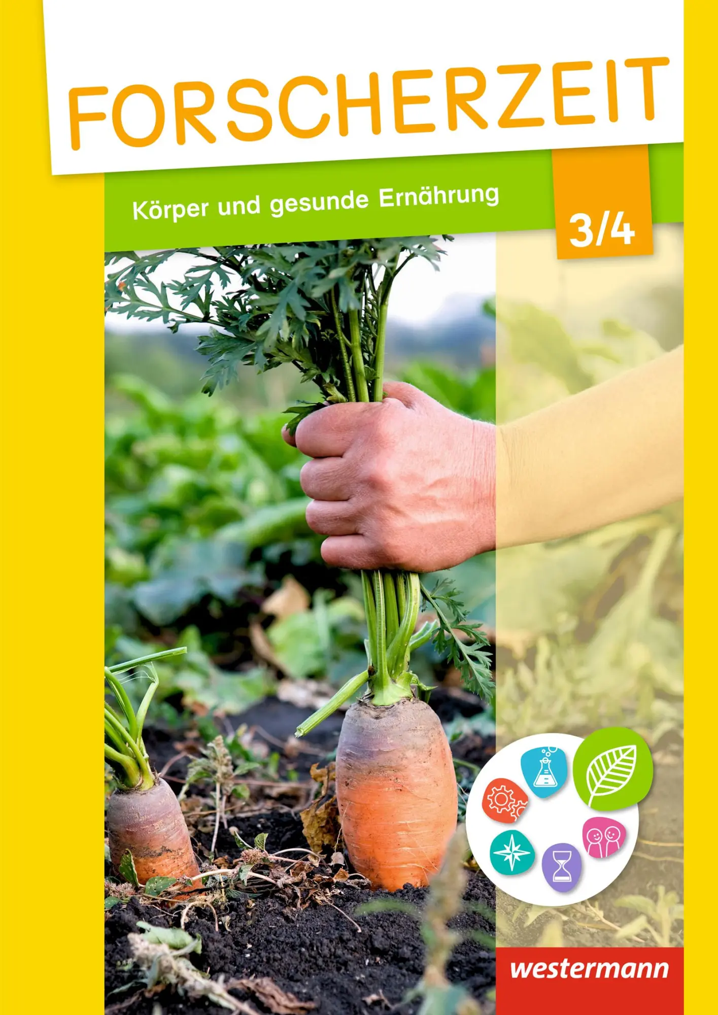 Cover: 9783141003017 | Forscherzeit 3 / 4. Schülerheft. Körper und gesunde Ernährung | Peter