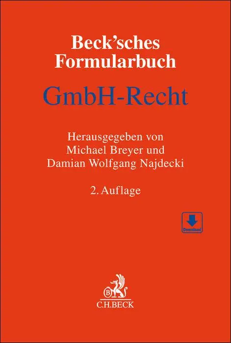 Cover: 9783406663017 | Beck'sches Formularbuch GmbH-Recht | Michael Breyer (u. a.) | Buch