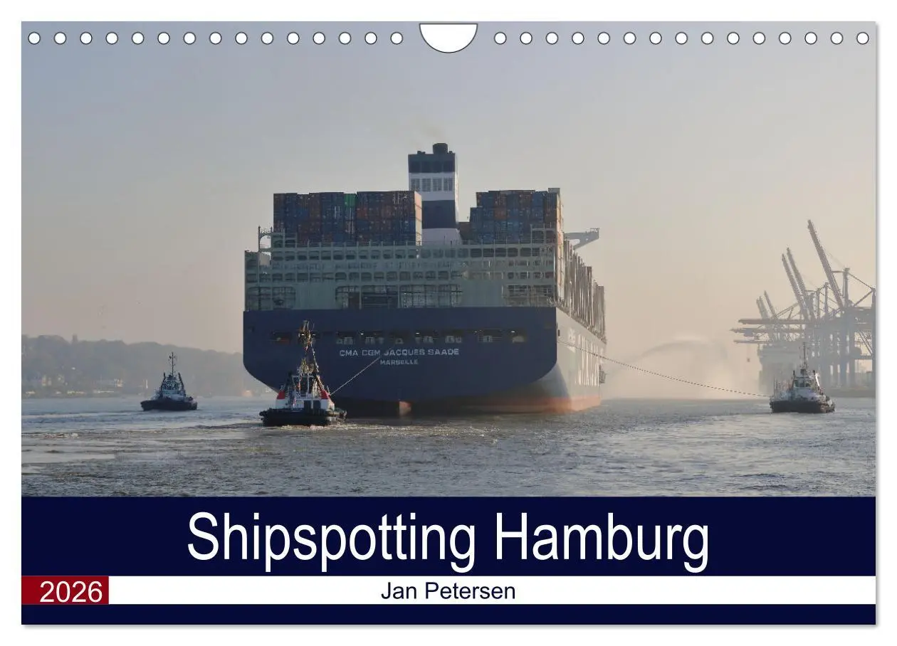 Cover: 9783457603017 | Shipspotting Hamburg (Wandkalender 2026 DIN A4 quer), CALVENDO...