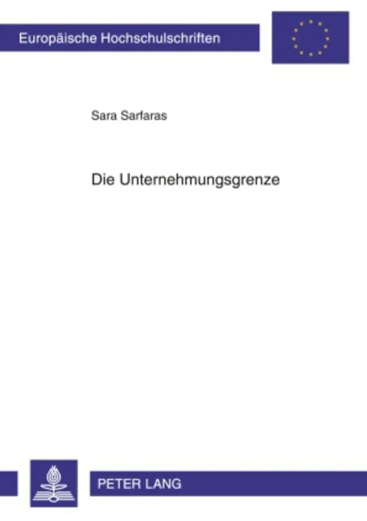 Cover: 9783631603017 | Die Unternehmungsgrenze | Sara Sarfaras | Taschenbuch | 162 S. | 2010