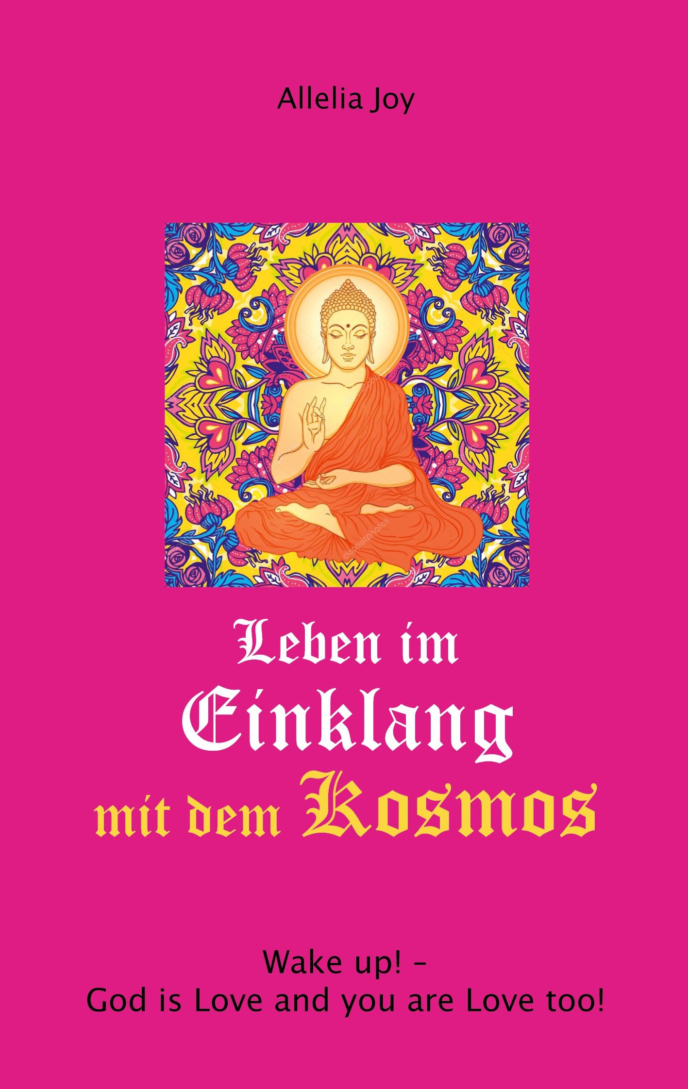 Cover: 9783769313017 | Leben im Einklang mit dem Kosmos | Allelia Joy | Taschenbuch | 66 S.