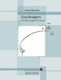 Cover: 9783793143017 | Grasshoppers | Six Humoresques for Piano. Klavier. | Ursula Mamlok