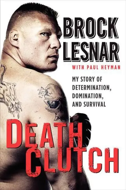Cover: 9780062023117 | Death Clutch | Brock Lesnar | Taschenbuch | Englisch | 2023