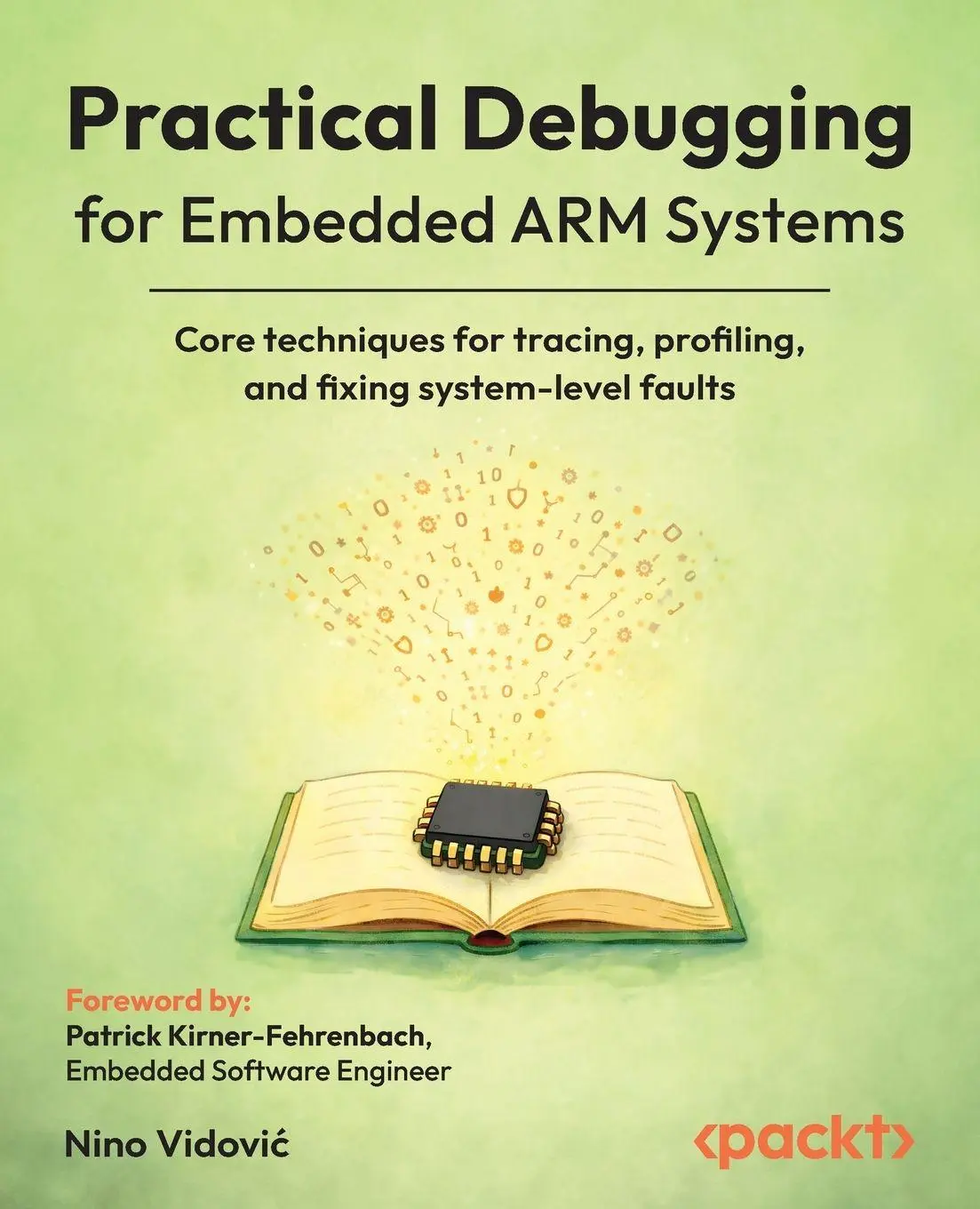Cover: 9781806673117 | Practical Debugging for Embedded ARM Systems | Nino Vidovi¿ | Buch