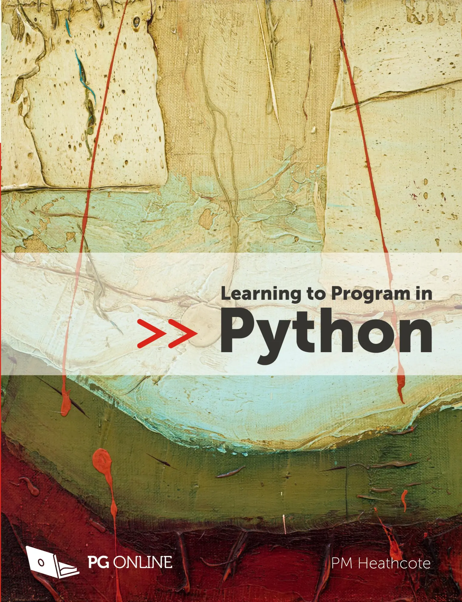 Cover: 9781910523117 | Learning to Program in Python | P M Heathcote | Taschenbuch | Englisch Cover: 9781910523117 | Learning to Program in Python | P M Heathcote | Taschenbuch | Englisch